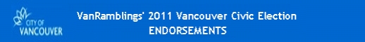 VanRamblings' 2011 Vancouver Civic Election ENDORSEMENTS