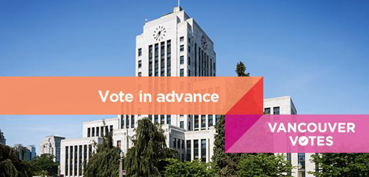 Advance Voting, October 10th thru 17th, Vancouver Civic Election