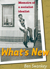 In memorium, Ben Swankey