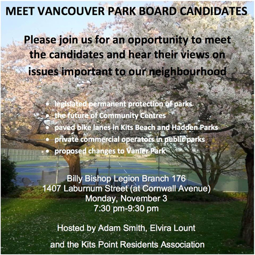 Park Board Candidate Debate, Monday, Nov. 3rd, at the Billy Bishop Legion, 7:30 til 9:30pm