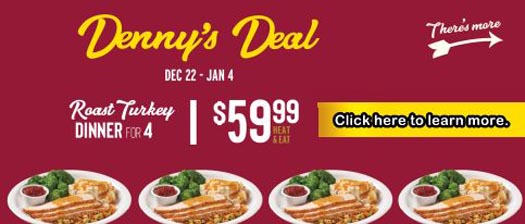In 2020, Denny's is offering Christmas diiner for four, delivered, for only $59.99