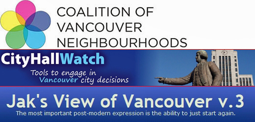 Coalition of Vancouver Neighbourhoods, CityHallWatch, Jak's View