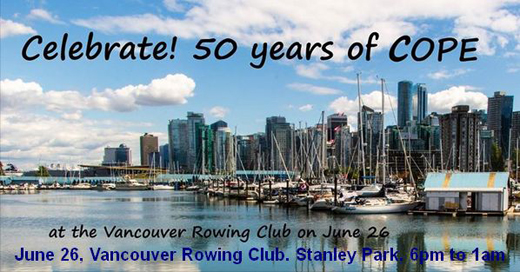 Vancouver's Coalition of Progressive Electors will celebrate their 50th anniversary at a fundraiser to be held at the Vancouver Rowing, on June 26th