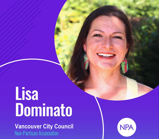 Vancouver City Council, 2018 - 2022 | Lisa Dominato, Vancouver Non-Partisan Association