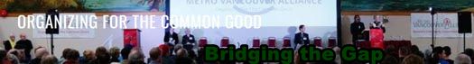 The Metro Vancouver Alliance | Bridging The Gap | Fundraiser
