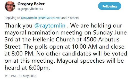 NPA Vancouver President Gregory Baker informs that voting on the party's mayoral nomination begins at 10am, at the Hellenic Hall, Sunday, June 3rd