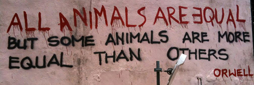 George Owell. All animals are equal, but some animals are more equal than others
