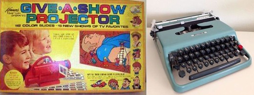 1960: The Give-a-Show 8mm projector, and a portable Underwood typewriter