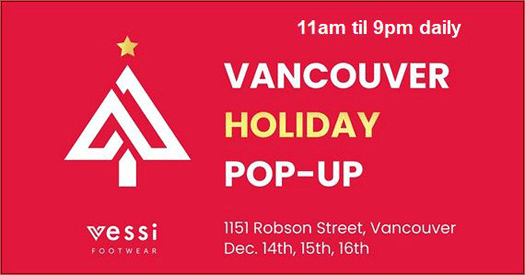 Vessi Footwear Pop-Up Shoppe | Vancouver | 1151 Robson Street | December 14, 15, 16 2018
