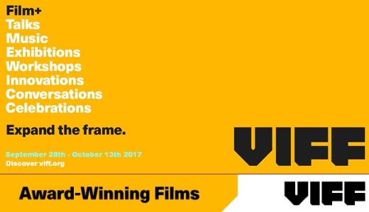 2017 Vancouver International Film Festival Award Winning Films