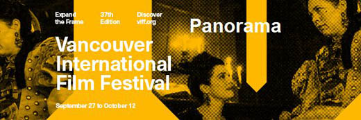 The 37th annual Vancouver International Film Festival Panorama Programme