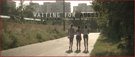 Waiting for August, the Hot Doc award-winning film by Teodora Ana Mihai