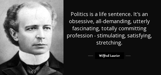 Wilfred Laurie, Politics is a Life Sentence, Stimulating, Satisfying, Stretching
