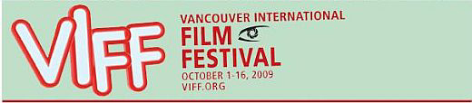 2009 VANCOUVER INTERNATIONAL FILM FESTIVAL